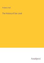 The History of San José