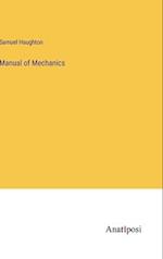 Manual of Mechanics