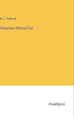 Parturition Without Pain