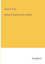 History of Wayne County, Indiana