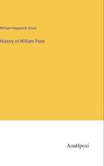 History of William Penn