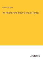 The National Hand-Book of Facts and Figures