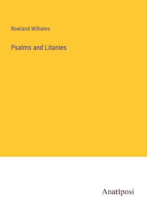 Psalms and Litanies