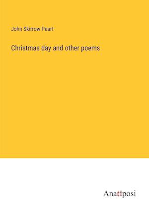 Christmas day and other poems