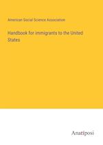 Handbook for immigrants to the United States