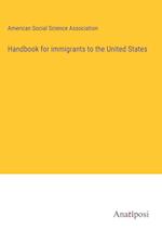 Handbook for immigrants to the United States