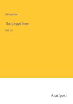 The Gospel Story