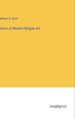 Gems of Modern Belgian Art