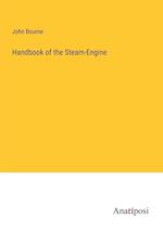 Handbook of the Steam-Engine