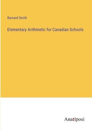 Elementary Arithmetic for Canadian Schools