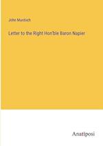 Letter to the Right Hon'ble Baron Napier