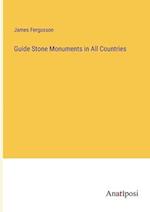 Guide Stone Monuments in All Countries