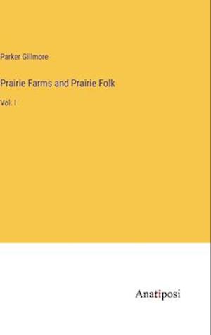 Prairie Farms and Prairie Folk