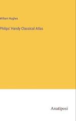 Philips' Handy Classical Atlas