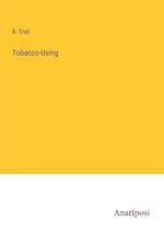 Tobacco-Using