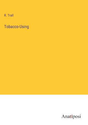 Tobacco-Using