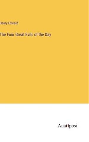 The Four Great Evils of the Day