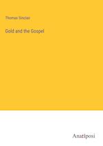 Gold and the Gospel