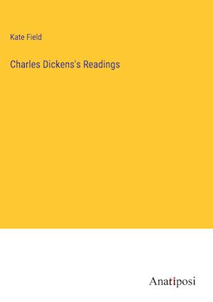 Charles Dickens's Readings