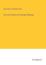 Life and Letters of George Berkeley