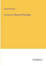 A Course of Natural Philosophy