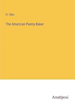 The American Pastry Baker