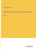 Ancient Faiths Embodied in Ancient Names