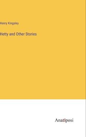 Hetty and Other Stories