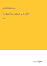 The Science and Art of Surgery