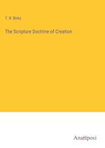 The Scripture Doctrine of Creation