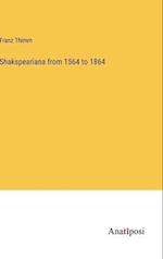 Shakspeariana from 1564 to 1864
