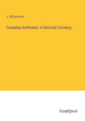 Canadian Arithmetic in Decimal Currency