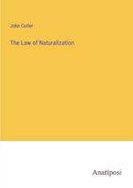 The Law of Naturalization