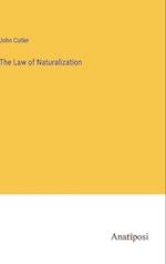 The Law of Naturalization