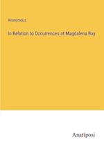 In Relation to Occurrences at Magdalena Bay