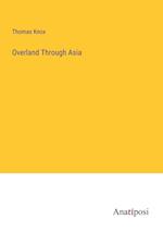 Overland Through Asia