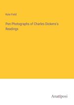 Pen Photographs of Charles Dickens's Readings