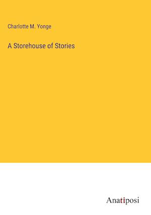 A Storehouse of Stories