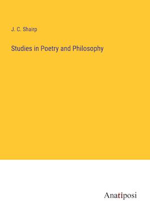 Studies in Poetry and Philosophy