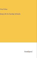 Song Life for Sunday Schools