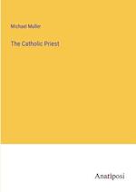 The Catholic Priest