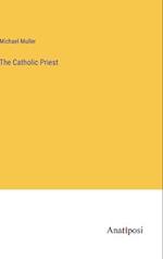 The Catholic Priest