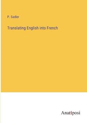 Translating English into French