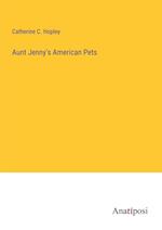 Aunt Jenny's American Pets