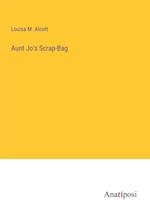 Aunt Jo's Scrap-Bag