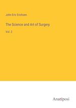 The Science and Art of Surgery