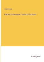 Black's Picturesque Tourist of Scotland