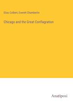 Chicago and the Great Conflagration