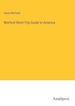 Morford Short-Trip Guide to America