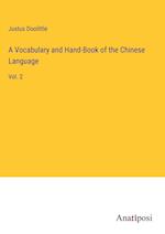 A Vocabulary and Hand-Book of the Chinese Language